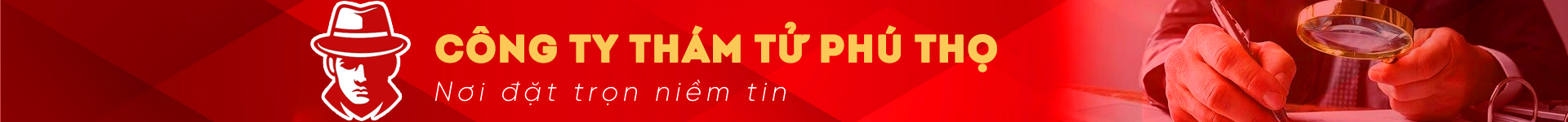 Công Ty Thám Tử Phú Thọ